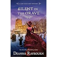 Silent in the Grave (A Lady Julia Grey Mystery)