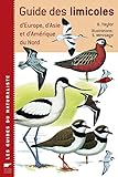 Guide des limicoles : D'Europe, d'Asie et d'Amérique du Nord by 
