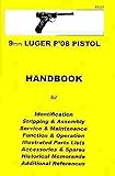 Luger P'08 Pistol, 9mm Assembly, Disassembly Manual