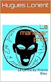 Le manager philo (French Edition) by Hugues Lorient