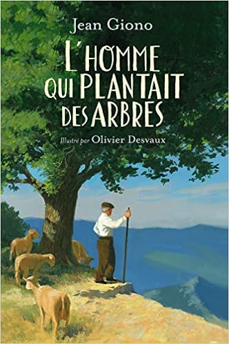 Résultat de recherche d'images pour "L’homme qui plantait des arbres Jean Giono"