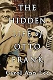 The Hidden Life of Otto Frank
