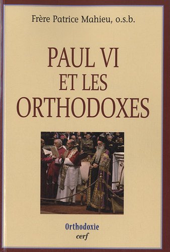 Paul VI et les orthodoxes