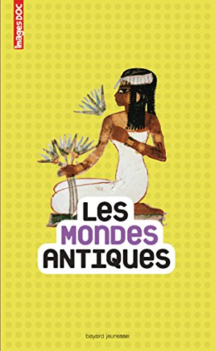 Les  mondes antiques