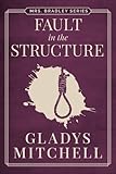 Fault in the Structure (Mrs. Bradley)