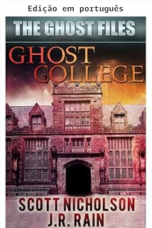 Livro Faculdade fantasma (Os arquivos fantasma Livro 1)