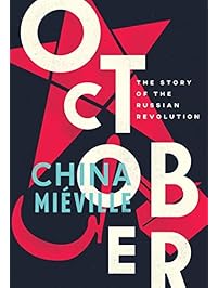 October: The Story of the Russian Revolution