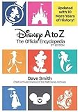 Disney A to Z (Fifth Edition): The Official Encyclopedia