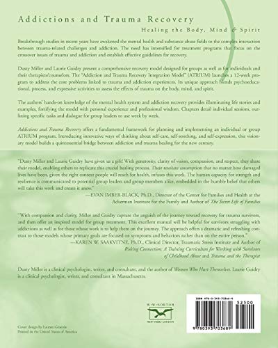 Addictions and Trauma Recovery: Healing the Body, Mind & Spirit