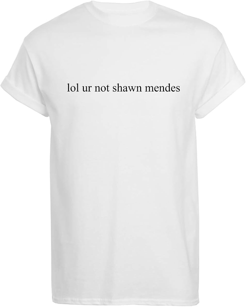 Teeisland Lol Ur Not Shawn Mendes T Shirt Amazon Co Uk Clothing