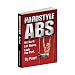Hardstyle Abs: Hit Hard. Lift Heavy. Look the Part. by