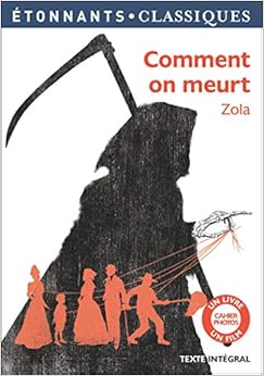 Comment on meurt, by Emile Zola