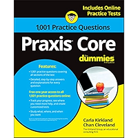 Praxis Core: 1,001 Practice Questions For Dummies book cover