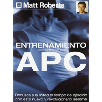 Entrenamiento APC (Mens sana in corpore sano) Entrenamiento APC (Mens sana in corpore sano)