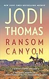 Ransom Canyon: A Western Romance by Jodi Thomas