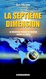 La septiÃ¨me dimension (French Edition) by 