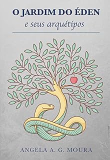 Livro O JARDIM DO ÉDEN : E SEUS ARQUÉTIPOS