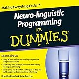 Neuro-Linguistic Programming For Dummies Audiobook