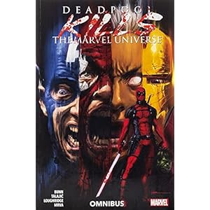 Deadpool Kills the Marvel Universe Omnibus
