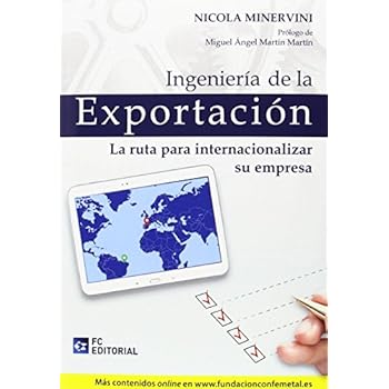 Ingenieria De La Exportacion. La Ruta Para Internac.Empresa