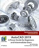AutoCAD 2019: A Power Guide for Beginners and Intermediate Users