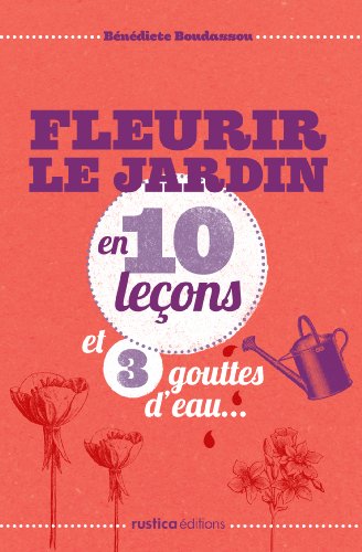 Fleurir le jardin