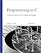 Programming in C (3rd Edition) by 