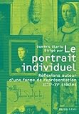 Le portrait Individuel : Réflexions autour d'une forme de représentation XIIIe - XVe Siècles, , 3034300026