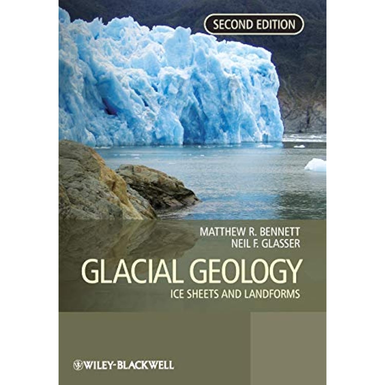 Glacial Geology Ice Sheets and Landforms [Paperback] Matthew