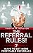 The Referral Rules! 7 Ways to Get More Profitable Referrals - Book by Tim Houston