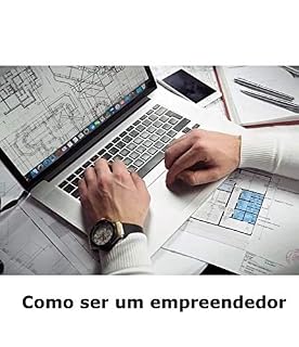 Livro Como ser um empreendedor: Venha empreender da melhor forma