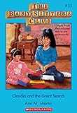 The Baby-Sitters Club #33: Claudia and the Great Search