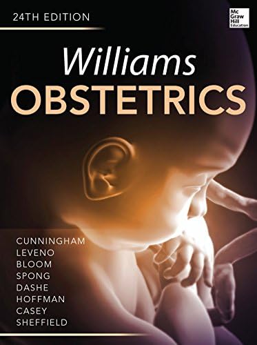 Williams Obstetrics, 25th Edition: 9781259644320: Medicine