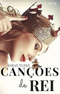 Livro Canções de Rei: Série Inspirados em MPB