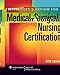 Lippincott's Review for Medical-surgical Nursing Certification