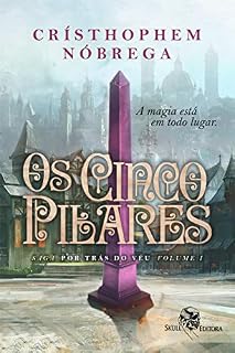 Livro Os cinco Pilares (Saga por trás do Véu Livro 1)