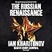 The Russian Renaissance