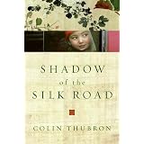 Shadow of the Silk Road