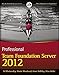 Professional Team Foundation Server 2012