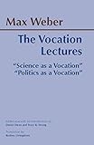 The Vocation Lectures (Hackett Classics)