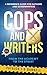 Cops and Writers: From The Academy To The Street by Patrick O'Donnell