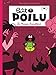 Petit Poilu, Tome 2 : La Maison Brouillard by 