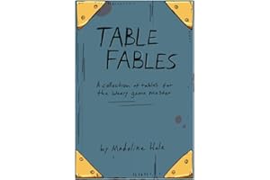 Table Fables: A collection of tables for the weary game master