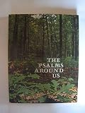 The Psalms Around Us