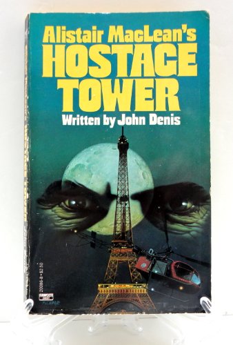 Alistair Maclean's Hostage Tower