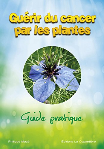 Guérir du cancer par les plantes