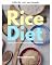 Livro Dieta do arroz: uma revisão, análise e guia passo a passo para iniciantes