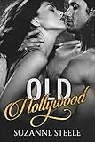 Old Hollywood (Colombian Cartel Book 4)