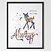Dignovel Studios 13X19 Harry Potter Always Inspired Watercolor illustration Art Print Harry Potter Poster Friendship Quote Nursery decor Kids Art N335