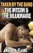 Taken by the Gang: The Intern and the Billionaire